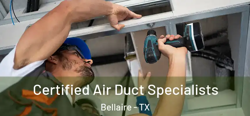  Certified Air Duct Specialists Bellaire - TX