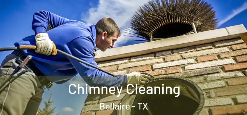  Chimney Cleaning Bellaire - TX