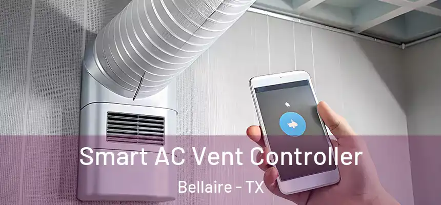  Smart AC Vent Controller Bellaire - TX